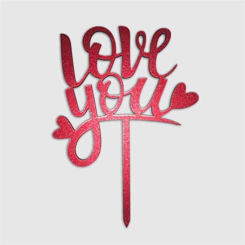 F00253 TOPPER LOVE YOU GLITTER