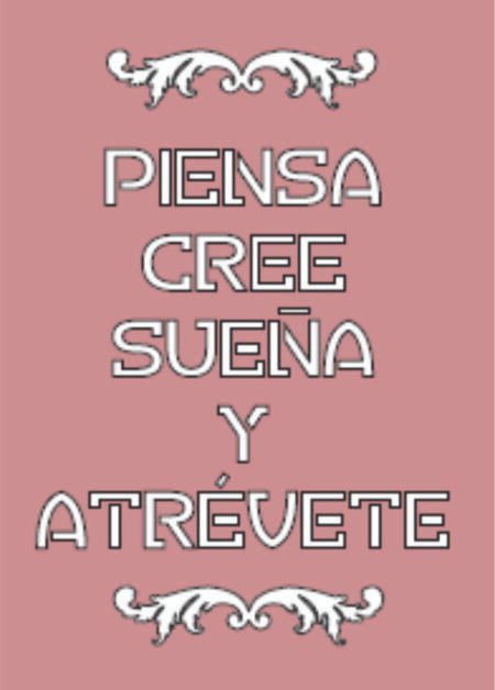 G002 PIENSA CREE SUENA Y ATREVETE 20 X 30