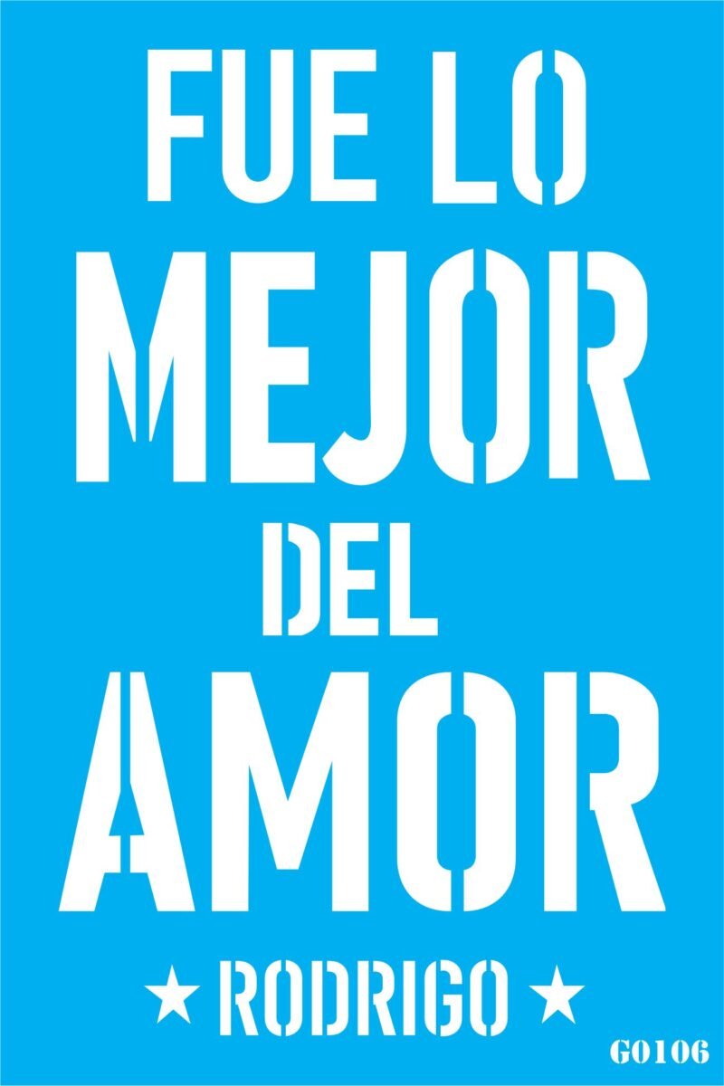 G106 FUE LO MEJOR DEL AMOR RODRIGO 20 X 30