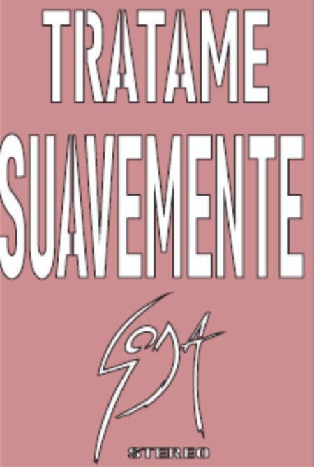 G111 TRATAME SUAVEMENTE SODA STEREO 20 X 30
