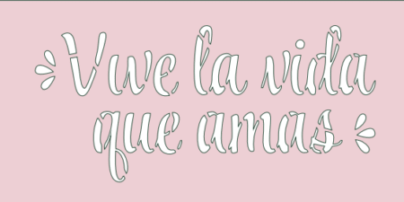 ME009 VIVE LA VIDA QUE AMAS 15 X 30
