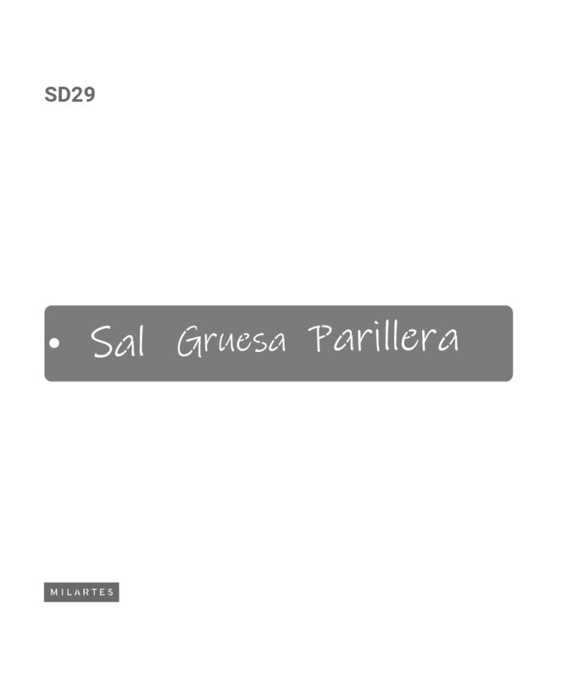 SD029 SAL GRUESA PARRILLERA 10 X 30