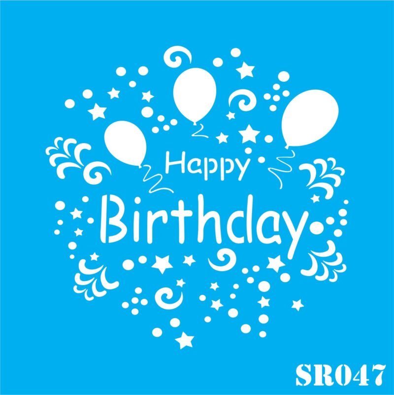 SR047 HAPPY BIRTHDAY 10 X 10