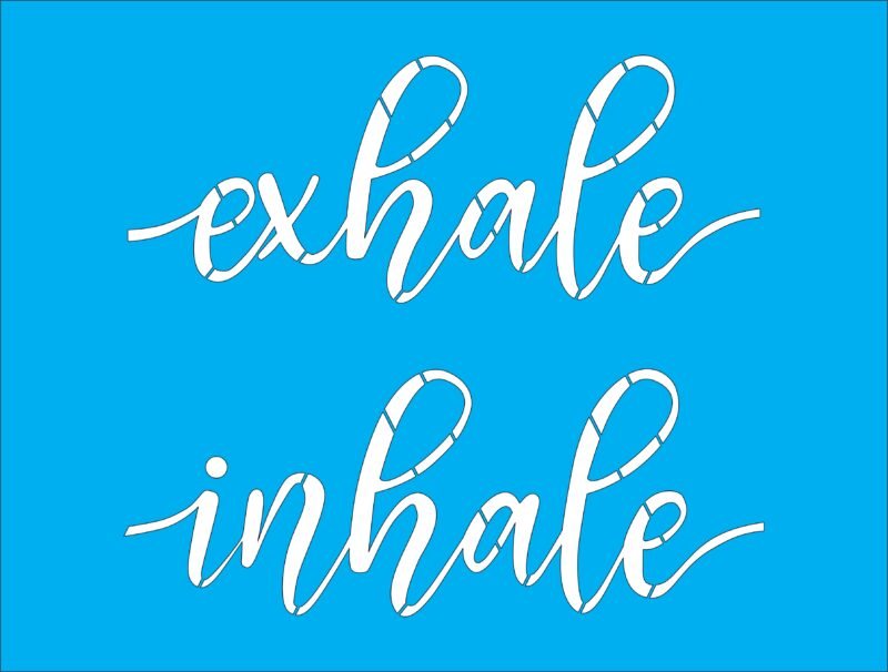 N0156 INHALE EXHALE 20 X 30
