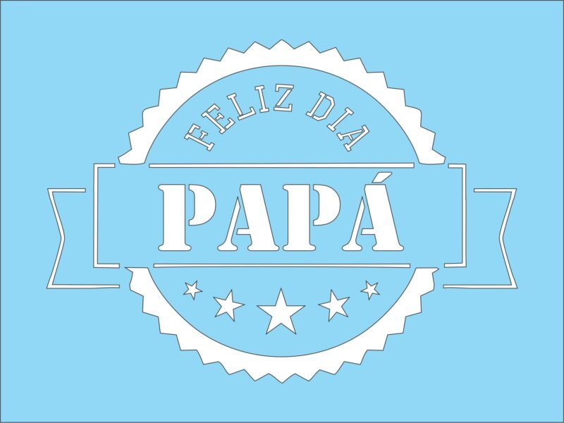 N0312 FELIZ DIA PAPA 10 X 15