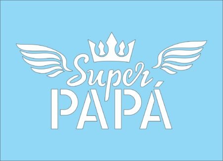 N0320 SUPER PAPA 10 X 15