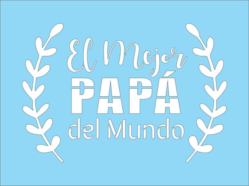 N0326 EL MEJOR PAPA DEL MUNDO 10 X 15