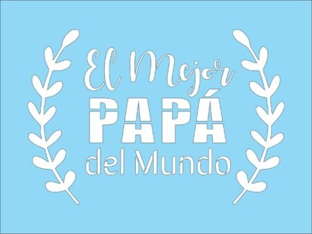 N0326 EL MEJOR PAPA DEL MUNDO 10 X 15