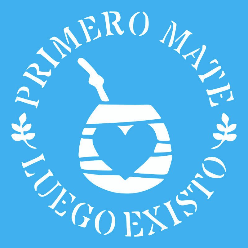 N0341 PRIMERO MATE Y LUEGO EXISTO 20 X 20