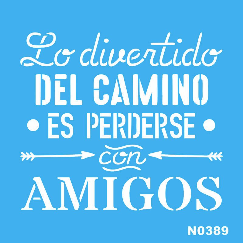 N0389 LO DIVERTIDO DEL CAMINO 15 X 15