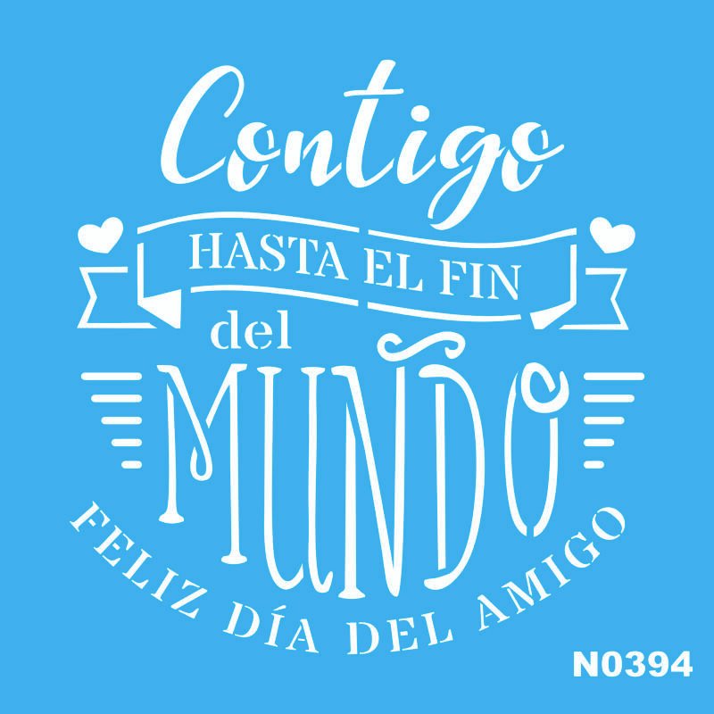N0394 CONTIGO HASTA EL FIN DEL MUNDO 15 X 15