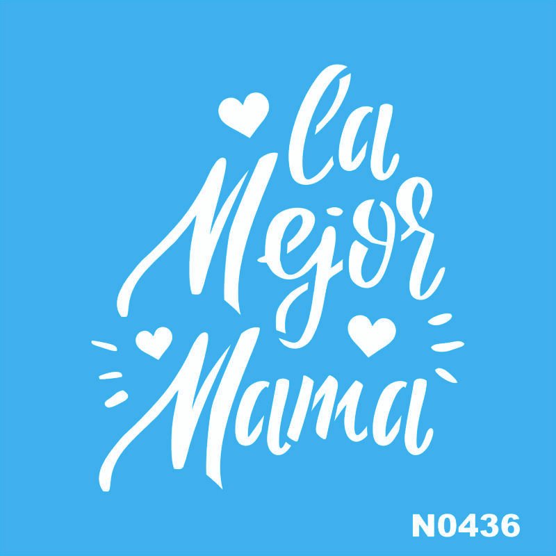 N0436 LA MEJOR MAMA 10 X 10