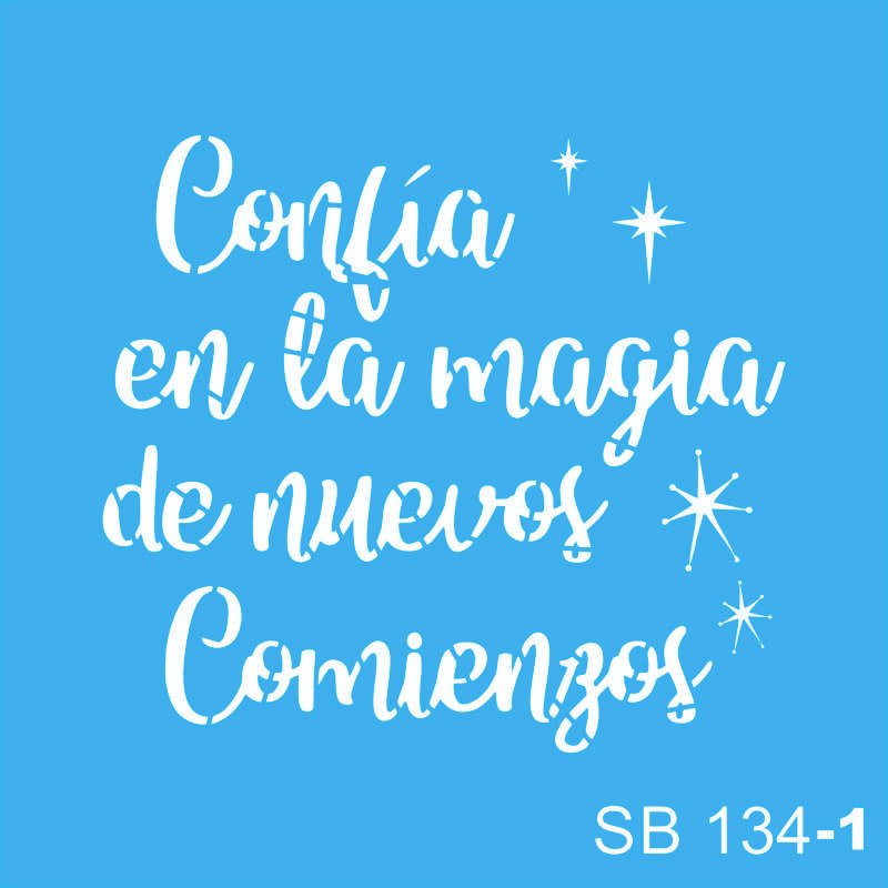 SB134 CONFIA EN LA MAGIA 10 X 10