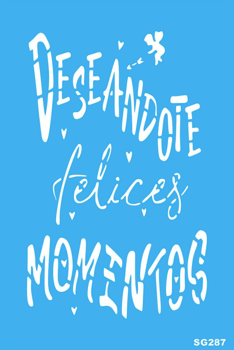 SG0287 DESEANDOTE FELICES MOMENTOS 20 X 30